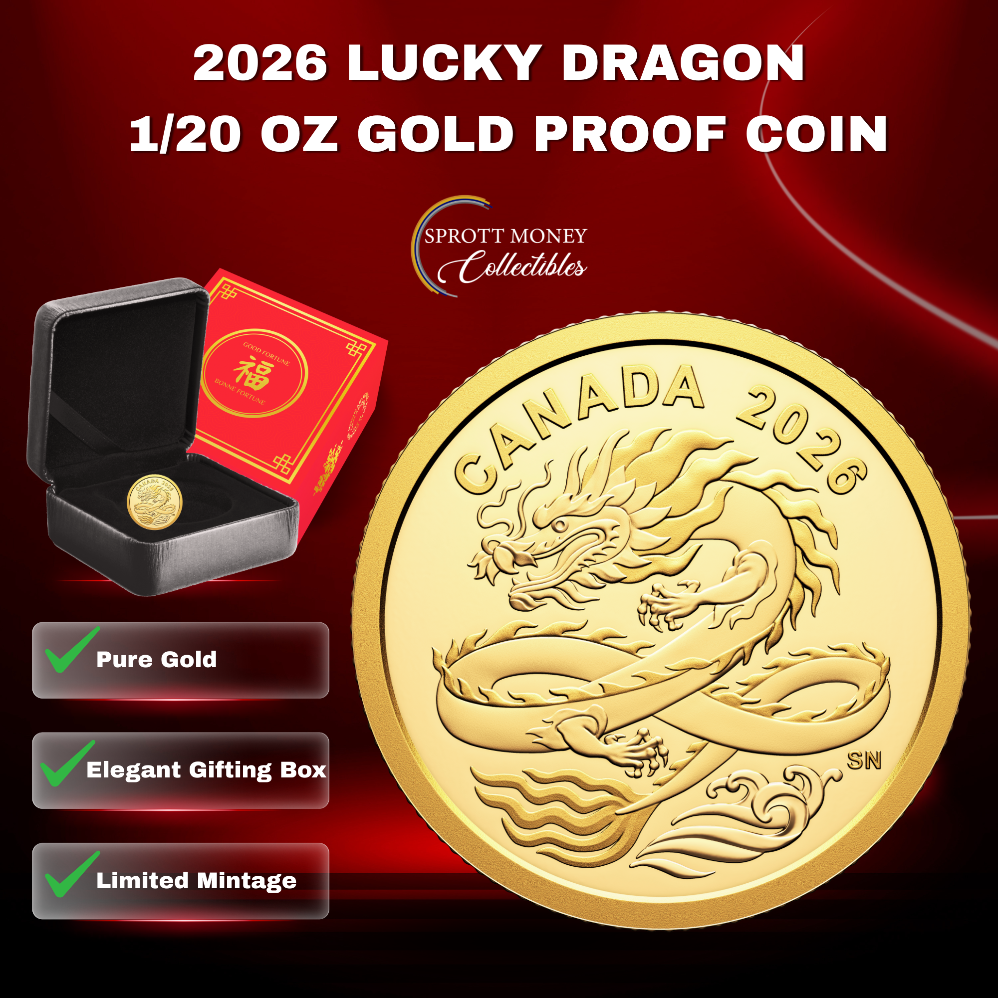 2026 1/20 oz. PURE GOLD COIN LUCKY DRAGON- Royal Canadian Mint