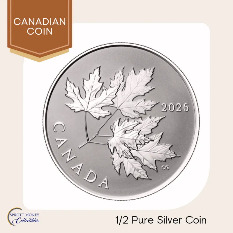 2026 ½ oz Gleaming Maple Leaves Fine Silver Coin - Royal Canadian Mint